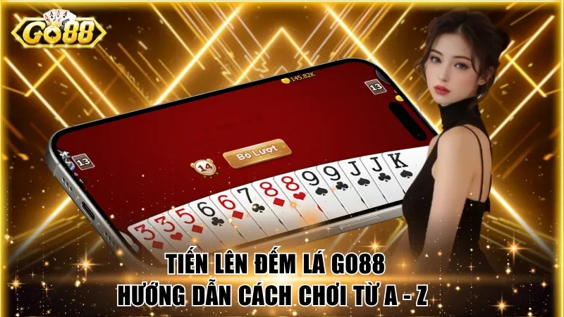 Tiến lên đếm lá Go88